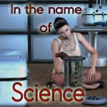 In the name of Science